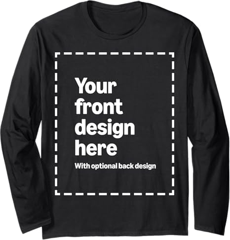 Custom Front & Back Print Long Sleeve T-Shirt with Your Image for Men and Women by Modify by Print on Demand